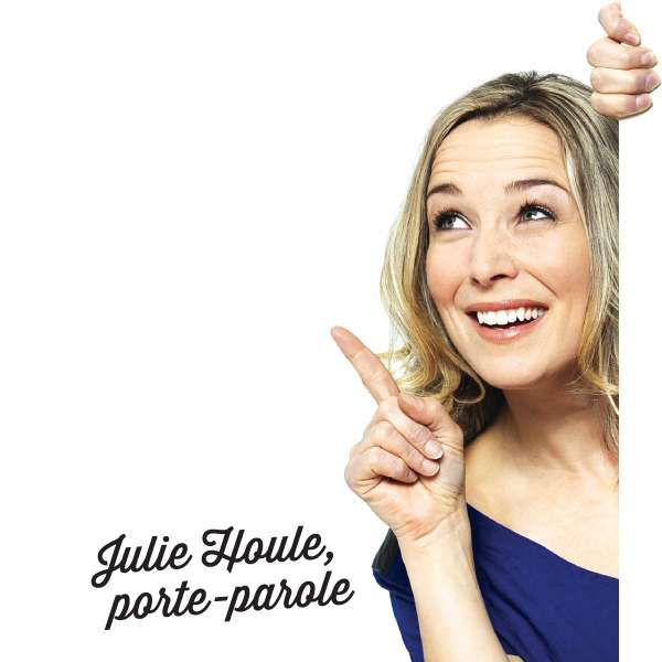 Julie Houle – Porte-parole